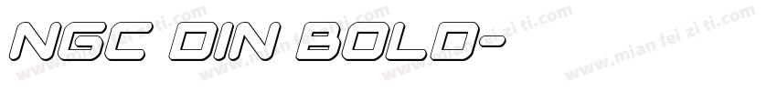NGC Din Bold字体转换